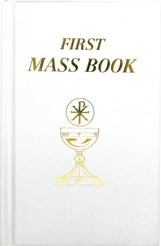 9780899428093: First Mass Book: An Easy Way of Participating at Mass for Boys and Girls