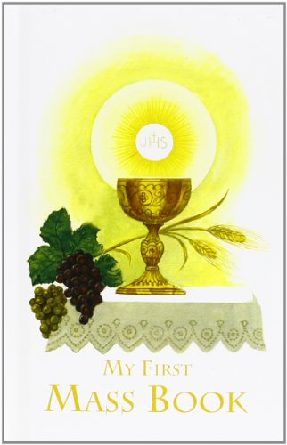 Beispielbild fr First Mass Book (My First Eucharist): An Easy Way of Participating at Mass for Boys and Girls zum Verkauf von Wonder Book