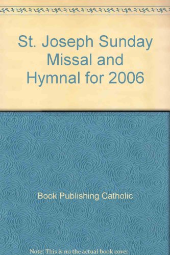 9780899429366: St. Joseph Sunday Missal and Hymnal for 2006