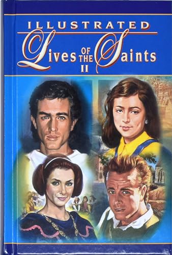 Stock image for Illustrated Lives of the Saints II for sale by Wonder Book