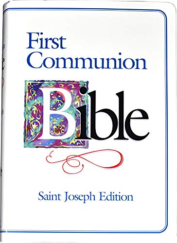 Stock image for First Communion Bible: New American Bible, St. Joseph Medium Size Edition, White for sale by Blue Vase Books
