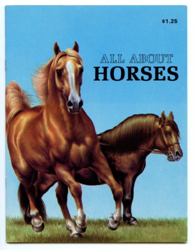 Imagen de archivo de All About Horses a la venta por Wonder Book