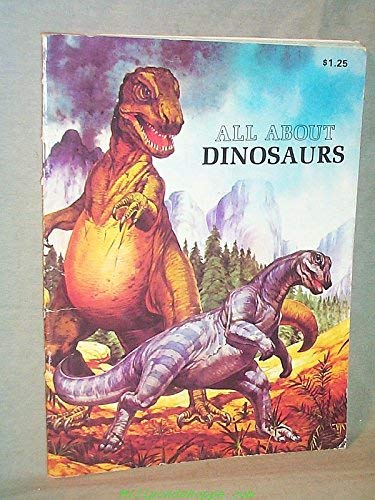 Imagen de archivo de All about dinosaurs a la venta por Wonder Book