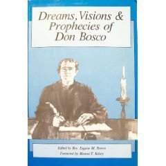 Stock image for Dreams, Visions Prophecies of Don Bosco for sale by Zoom Books Company