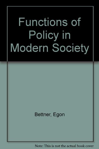 9780899460062: The Functions of the Police in Modern Society: A Review of Background Factors, Current Practices, and Possible Role Models