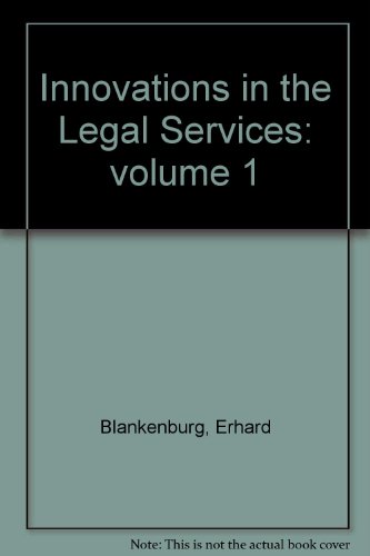Innovations in the legal services (Research on service delivery) (9780899460109) by [???]