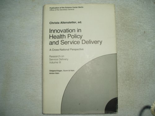 9780899460789: Innovation in Health Policy and Service Delivery