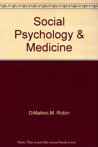 Stock image for Social Psychology and Medicine for sale by George Cross Books