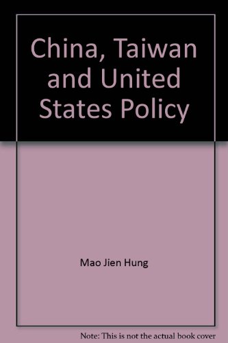 Beispielbild fr Mainland China, Taiwan, and U.S. Policy zum Verkauf von Wonder Book