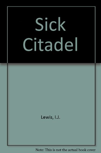 Stock image for The Sick Citadel : The American Academic Medical Center and the Public Interest for sale by Better World Books