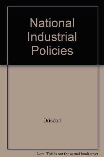 Stock image for National Industrial Policies for sale by Alplaus Books
