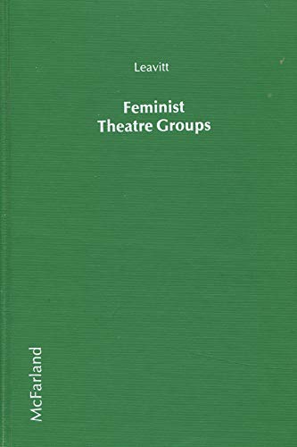 Feminist Theatre Groups,