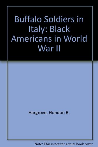 9780899501161: Buffalo Soldiers in Italy: Black Americans in World War II