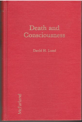 Imagen de archivo de Death and Consciousness a la venta por ThriftBooks-Atlanta