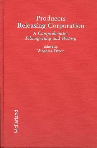Stock image for Producers Releasing Corporation: A Comprehensive Filmography and History for sale by GF Books, Inc.