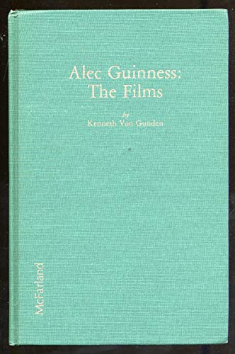 Stock image for Alec Guinness: The Films for sale by Half Price Books Inc.