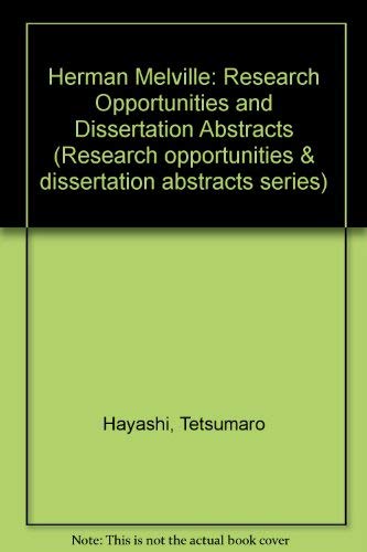 9780899502335: Herman Melville: Research Opportunities and Dissertation Abstracts: 5 (Research opportunities & dissertation abstracts series)