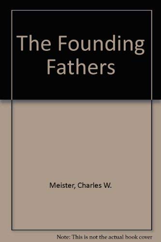 Stock image for The Founding Fathers for sale by Better World Books