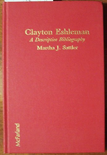 Clayton Eshleman: A Descriptive Bibliography