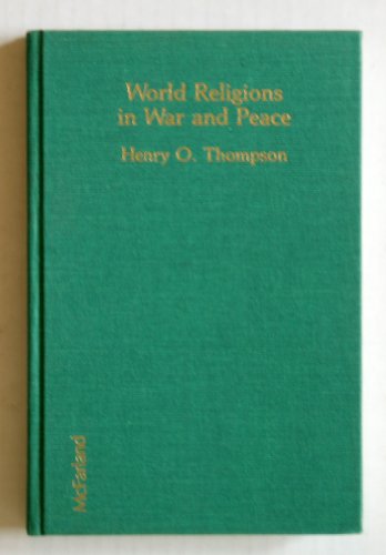 Beispielbild fr World Religions in War and Peace zum Verkauf von Better World Books