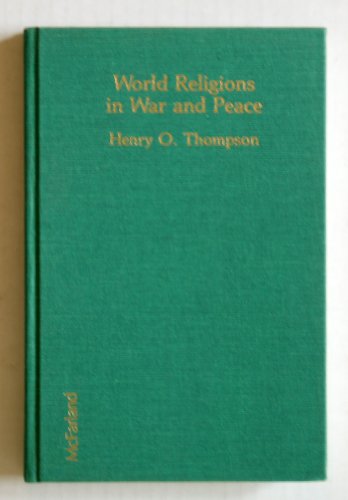 Stock image for World Religions in War and Peace for sale by Better World Books