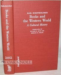 Imagen de archivo de Books and the Western World: A Cultural History a la venta por Wonder Book