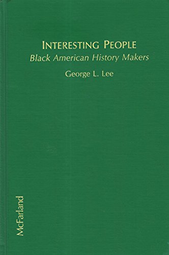 Stock image for Interesting People: Black American History Makers for sale by K & L KICKIN'  BOOKS