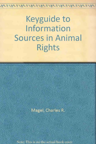 Beispielbild fr Keyguide to Information Sources in Animal Rights zum Verkauf von Wonder Book