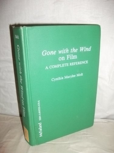 9780899504391: Gone With the Wind on Film: A Complete Reference