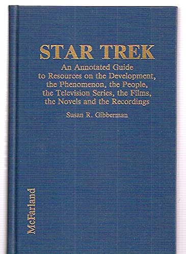 Beispielbild fr STAR TREK: AN ANNOTATED GUIDE. zum Verkauf von BRIAN MCMILLAN, BOOKS