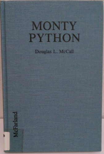 Stock image for Monty Python: A Chronological Listing of the Troupe's Creative Output and Articles and Reviews About Them, 1969-89 for sale by Alexander's Books