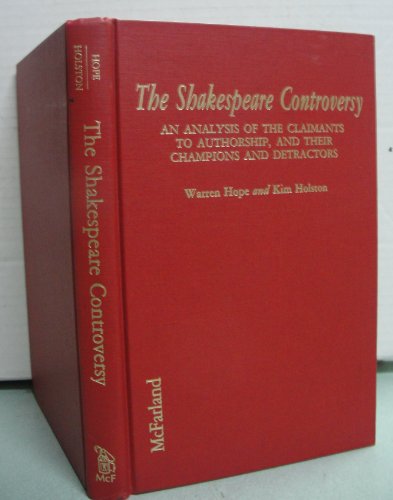 Imagen de archivo de The Shakespearian Controversy; An Analysis of the Claimants to Authorship, and Their Champions and Detractors a la venta por Berry Hill Book Shop