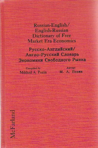 Beispielbild fr Russian-English/English-Russian Dictionary of Free Market Era Economics zum Verkauf von Allen's Bookshop