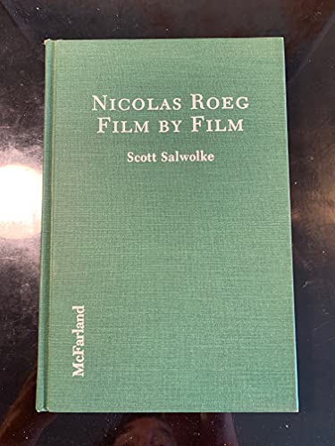 Nicolas Roeg Film by Film