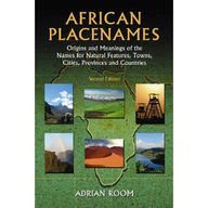 Beispielbild fr African Placenames zum Verkauf von Chequamegon Books