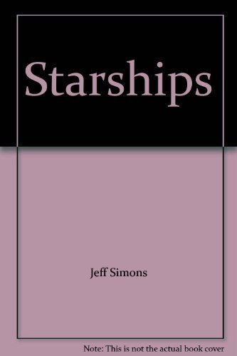 Stock image for Starships for sale by Newsboy Books