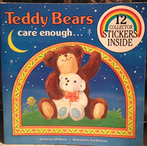 Beispielbild fr Teddy Bears Care Enough zum Verkauf von Wonder Book