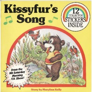 Stock image for Kissyfur's Song for sale by Wonder Book