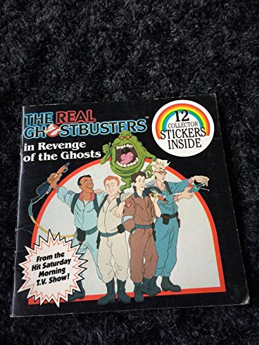 Stock image for The Real Ghostbusters in Revenge of the Ghosts for sale by The Book Garden