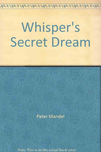 Stock image for Whispers Secret Dream (Whisper the Winged Unicorn) for sale by Red's Corner LLC