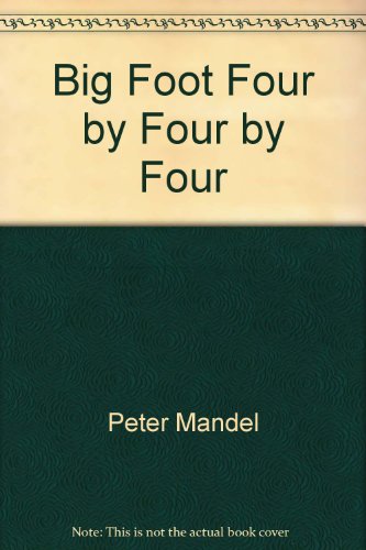 Stock image for Big Foot Four by Four by Four for sale by Wonder Book