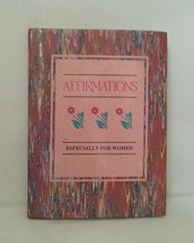 Stock image for Affirmations Especially for Women for sale by ThriftBooks-Atlanta