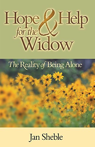 Stock image for Hope and Help for the Widow: The Reality of Being Alone for sale by SecondSale