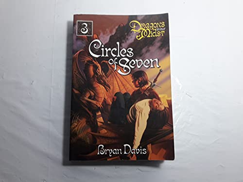 Beispielbild fr Circles of Seven (Dragons in Our Midst, Book 3) zum Verkauf von SecondSale