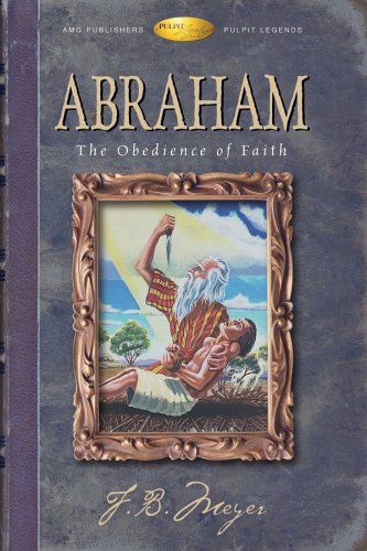 Imagen de archivo de Abrahamthe Obedience of Faith a la venta por ThriftBooks-Atlanta