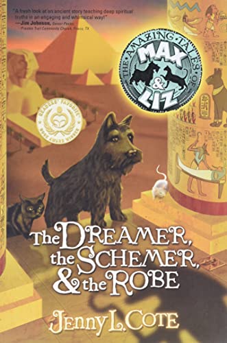 Stock image for The Dreamer, The Schemer The Robe (The Amazing Tales of Max Liz, Book Two) (Volume 2) for sale by Big River Books