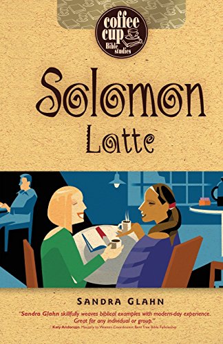Imagen de archivo de Solomon Latte (Coffee Cup Bible Studies) a la venta por SecondSale