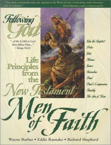 Stock image for Learning Life Principles from the New Testament Men of Faith (Following God Character Builders series) for sale by RiLaoghaire