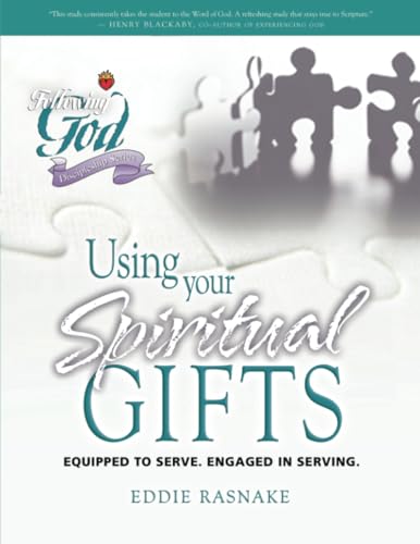 Stock image for Using Your Spiritual Gifts: Equipped to Serve, Engaged in Serving (Following God Discipleship Series) for sale by ZBK Books