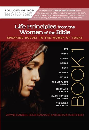 Beispielbild fr Life Principles from the Women of the Bible Book 1 (Following God Character Series) zum Verkauf von Wonder Book